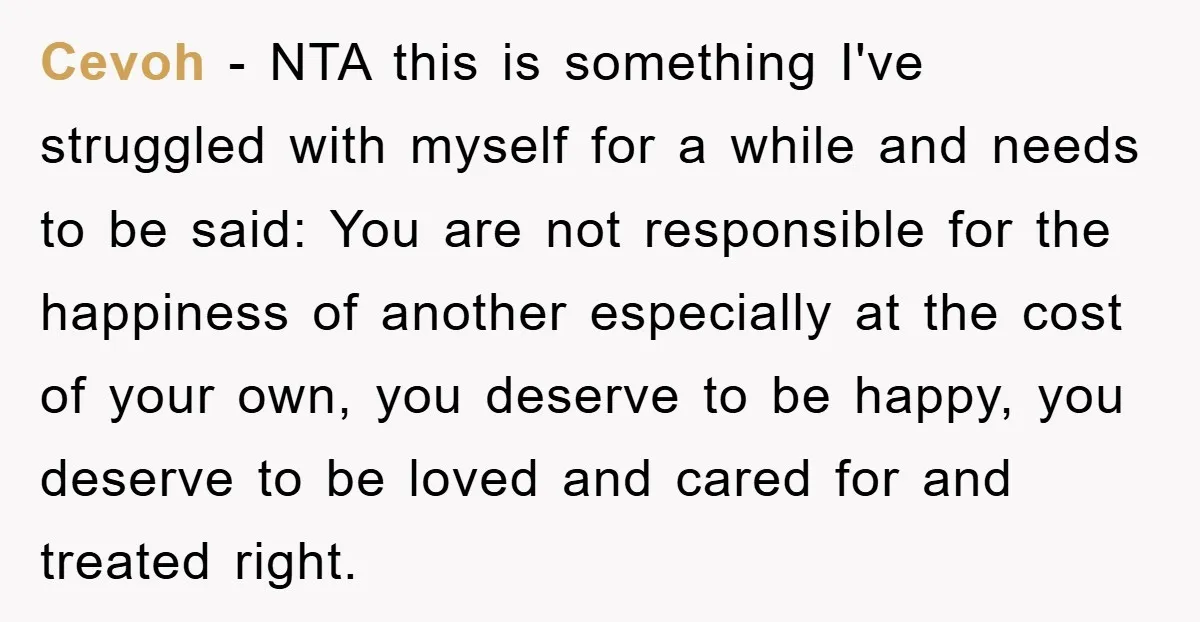 Cevoh − NTA this is something I've struggled with myself for a while and needs to be said: You are not responsible for the happiness of another especially at the...