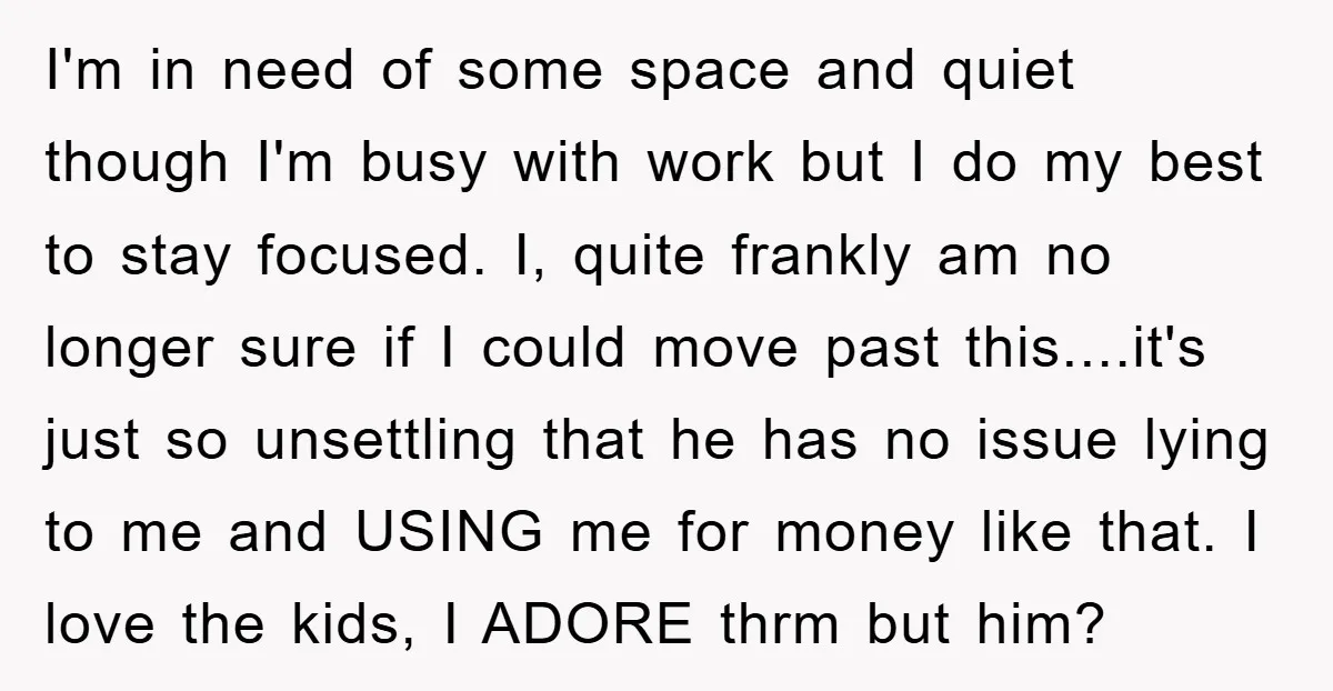 I'm in need of some space and quiet though I'm busy with work but I do my best to stay focused. I, quite frankly am no longer sure if I...