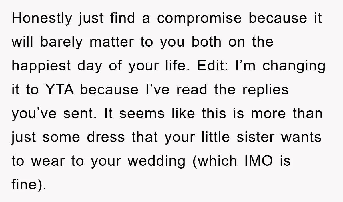 Honestly just find a compromise because it will barely matter to you both on the happiest day of your life. Edit: I’m changing it to YTA because I’ve read the...