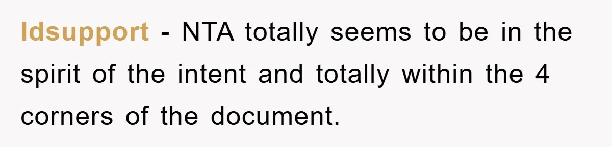 ldsupport − NTA totally seems to be in the spirit of the intent and totally within the 4 corners of the document.