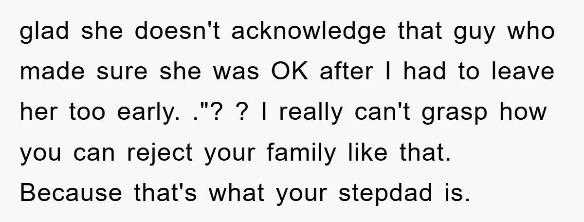 glad she doesn't acknowledge that guy who made sure she was OK after I had to leave her too early. ."? ? I really can't grasp how you can reject...