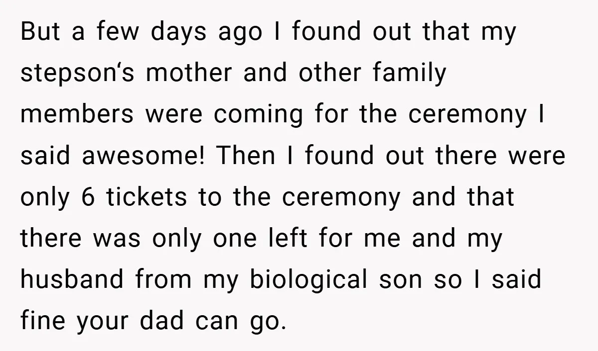 But a few days ago I found out that my stepson‘s mother and other family members were coming for the ceremony I said awesome! Then I found out there were...