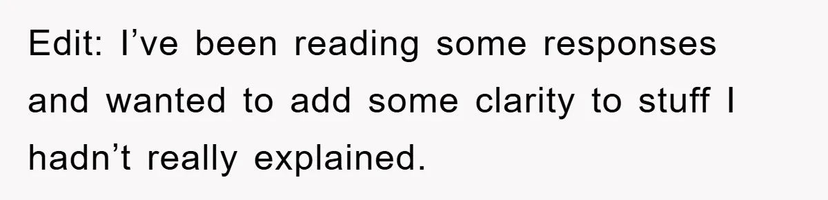 Edit: I’ve been reading some responses and wanted to add some clarity to stuff I hadn’t really explained.