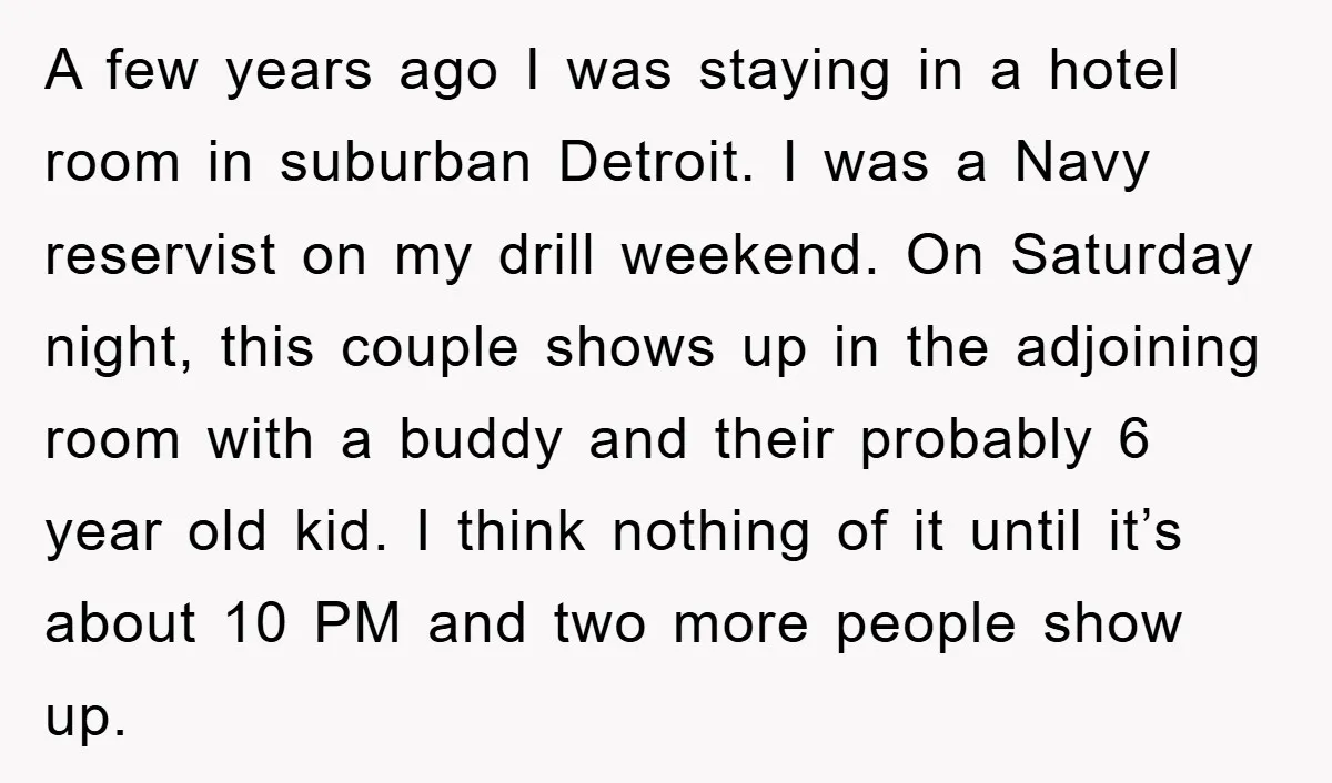 A few years ago I was staying in a hotel room in suburban Detroit. I was a Navy reservist on my drill weekend. On Saturday night, this couple shows up...
