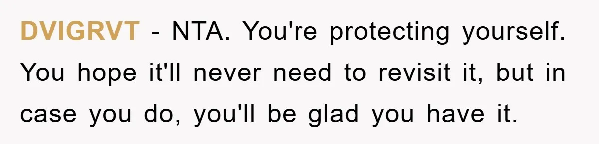 DVIGRVT − NTA. You're protecting yourself. You hope it'll never need to revisit it, but in case you do, you'll be glad you have it.