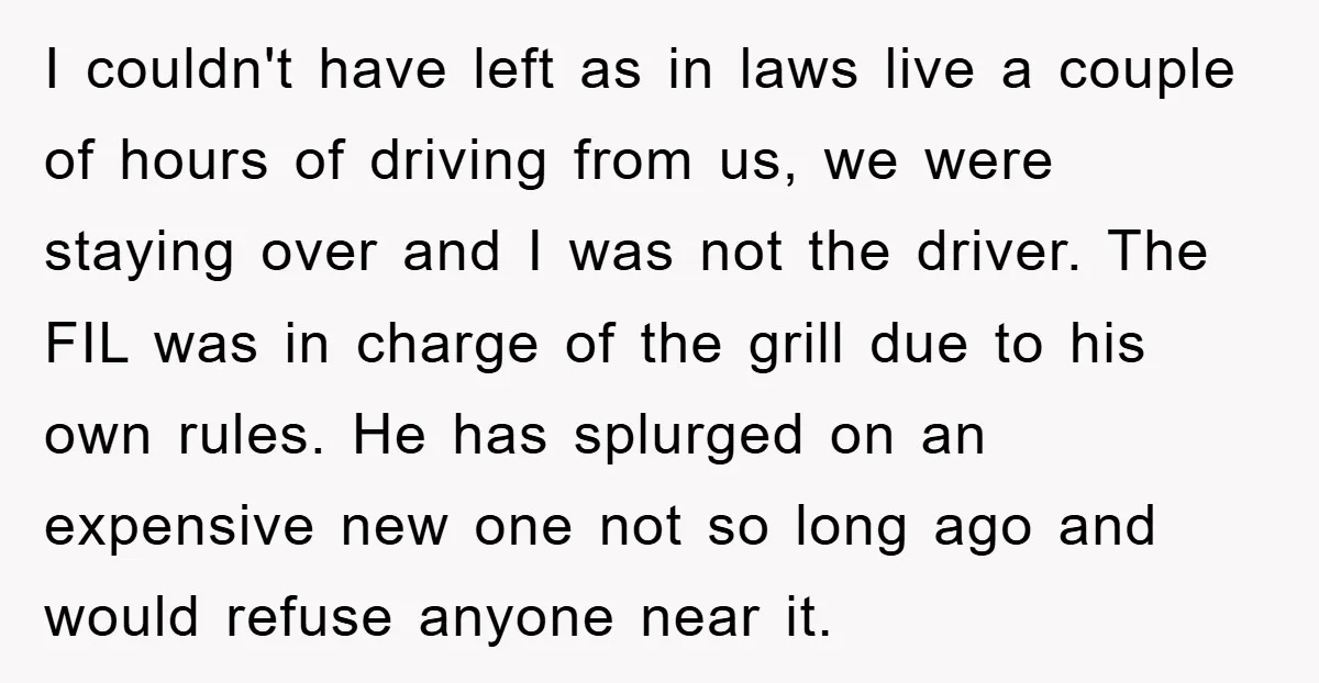 I couldn't have left as in laws live a couple of hours of driving from us, we were staying over and I was not the driver. The FIL was in...