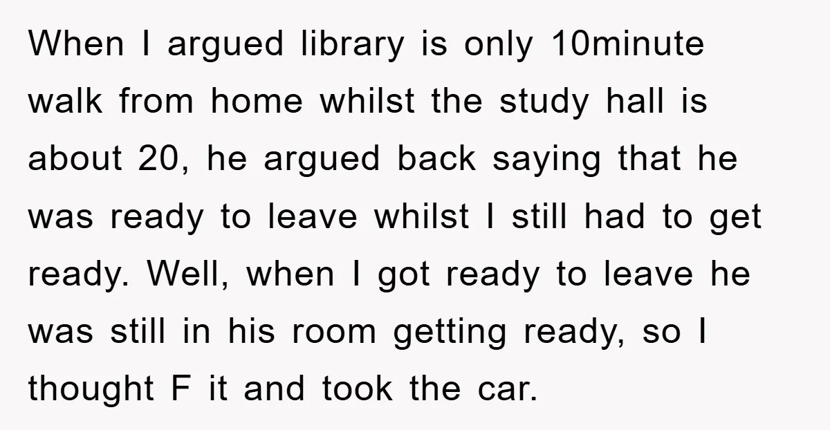 When I argued library is only 10minute walk from home whilst the study hall is about 20, he argued back saying that he was ready to leave whilst I still...
