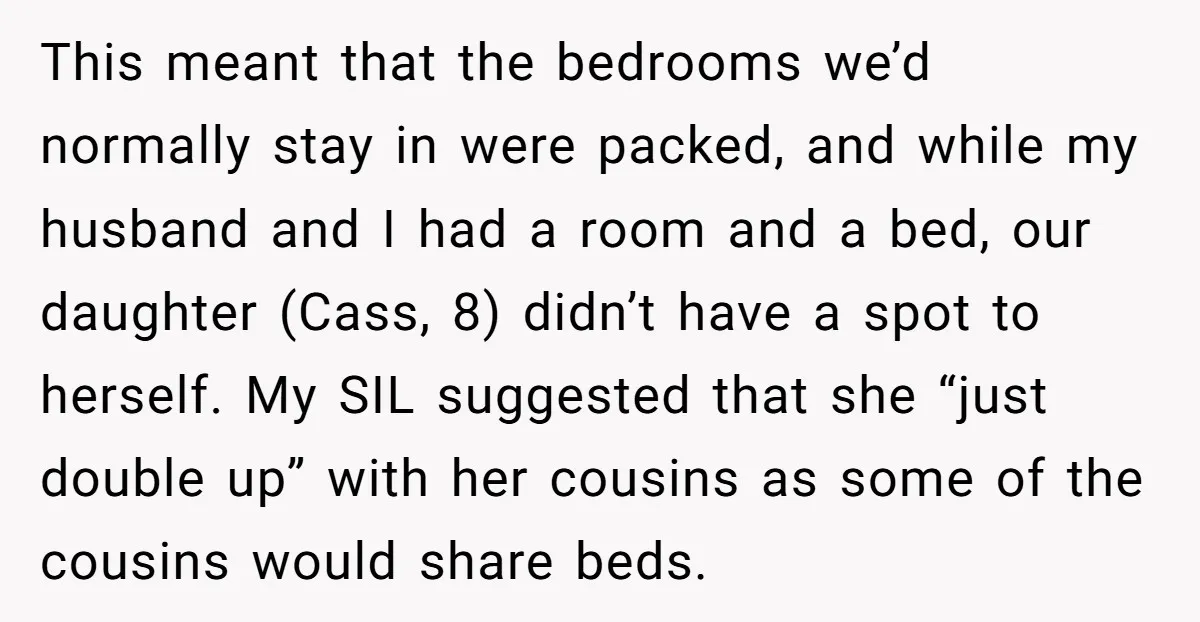 This meant that the bedrooms we’d normally stay in were packed, and while my husband and I had a room and a bed, our daughter (Cass, 8) didn’t have a...
