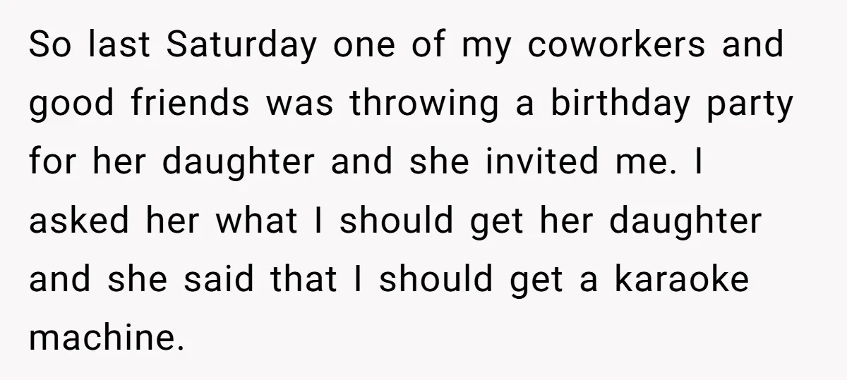 So last Saturday one of my coworkers and good friends was throwing a birthday party for her daughter and she invited me. I asked her what I should get her...