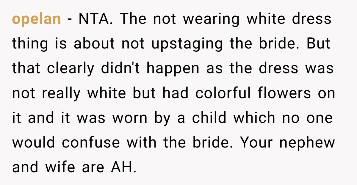 opelan − NTA. The not wearing white dress thing is about not upstaging the bride. But that clearly didn't happen as the dress was not really white but had colorful...