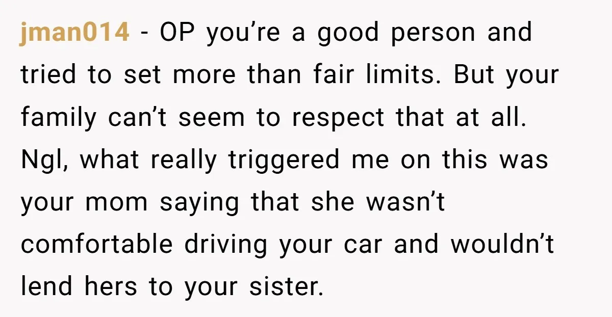 jman014 − OP you’re a good person and tried to set more than fair limits. But your family can’t seem to respect that at all. Ngl, what really triggered me...