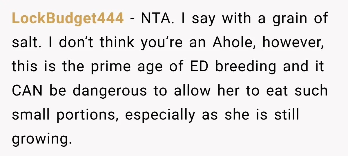 LockBudget444 − NTA. I say with a grain of salt. I don’t think you’re an Ahole, however, this is the prime age of ED breeding and it CAN be dangerous...