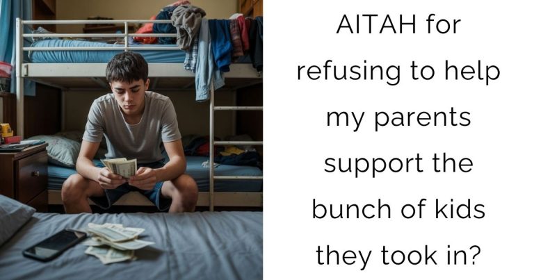 AITAH for refusing to help my parents support the bunch of kids they took in?