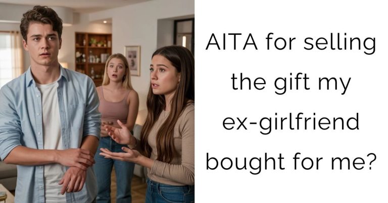 AITA for selling the gift my ex-girlfriend bought for me?