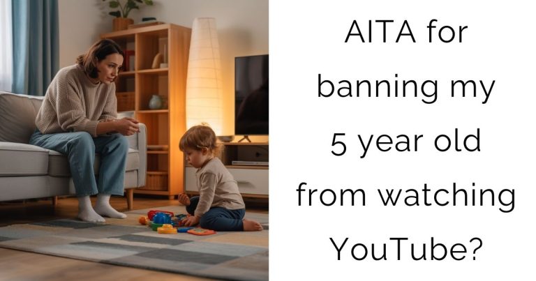 AITA for banning my 5 year old from watching YouTube?