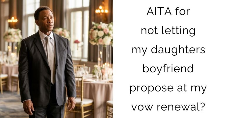 AITA for not letting my daughters boyfriend propose at my vow renewal?