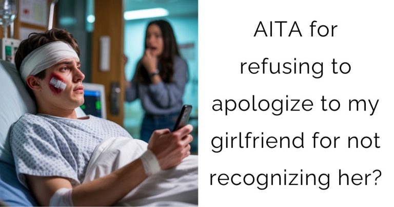 AITA for refusing to apologize to my girlfriend for not recognizing her?