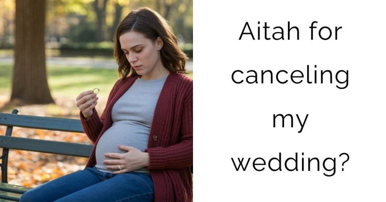 Aitah for canceling my wedding?