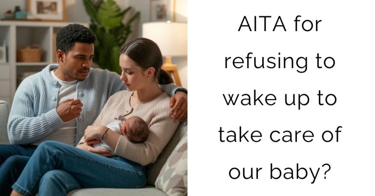 AITA for refusing to wake up to take care of our baby?
