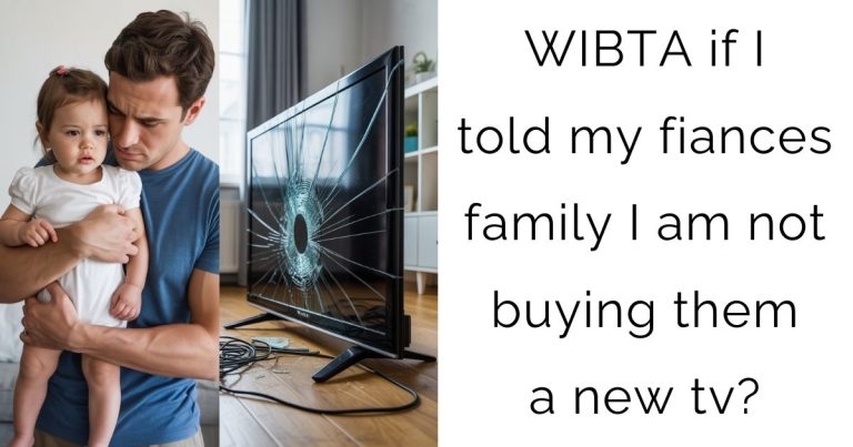 WIBTA if I told my fiances family I am not buying them a new tv?