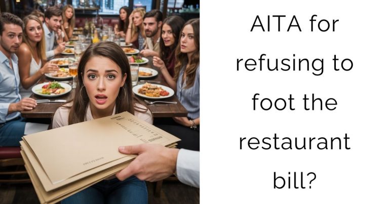 AITA for refusing to foot the restaurant bill?