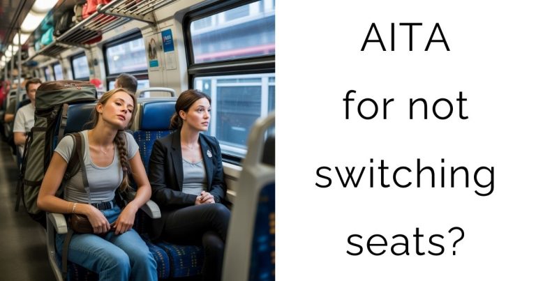 AITA for not switching seats?