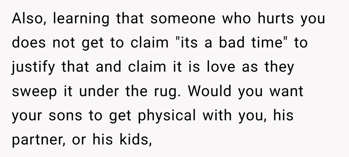 Also, learning that someone who hurts you does not get to claim "its a bad time" to justify that and claim it is love as they sweep it under the...