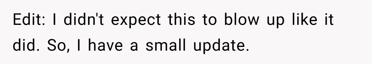 Edit: I didn't expect this to blow up like it did. So, I have a small update.