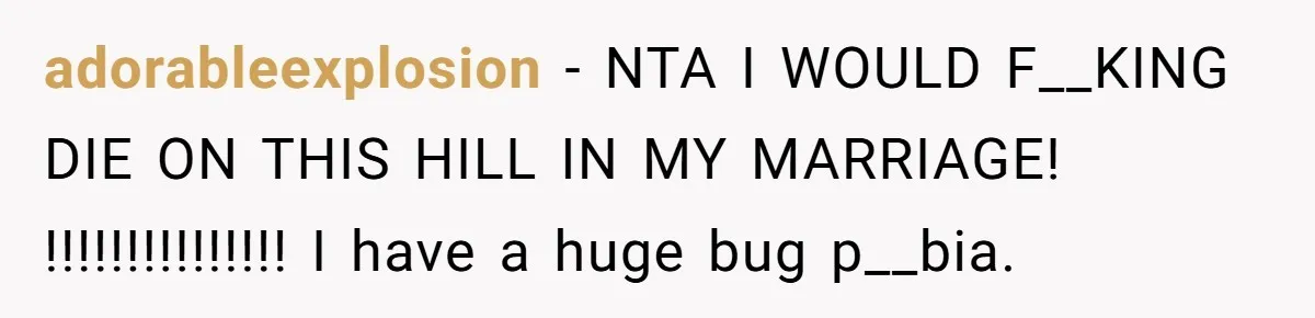 adorableexplosion − NTA I WOULD F__KING DIE ON THIS HILL IN MY MARRIAGE! !!!!!!!!!!!!!!! I have a huge bug p__bia.