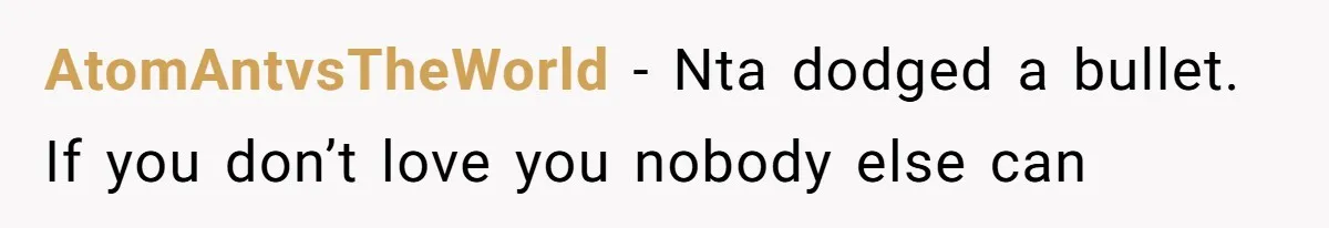 AtomAntvsTheWorld − Nta dodged a bullet. If you don’t love you nobody else can