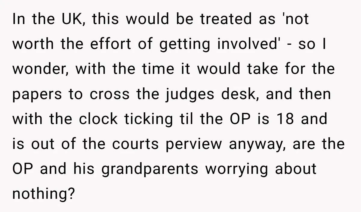 In the UK, this would be treated as 'not worth the effort of getting involved' - so I wonder, with the time it would take for the papers to cross...