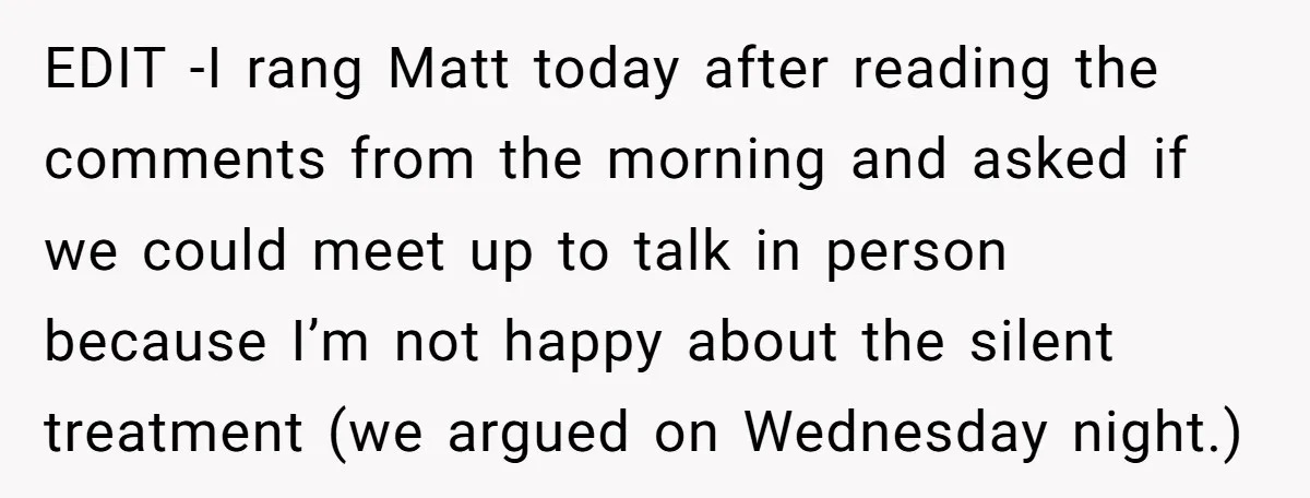 EDIT -I rang Matt today after reading the comments from the morning and asked if we could meet up to talk in person because I’m not happy about the silent...