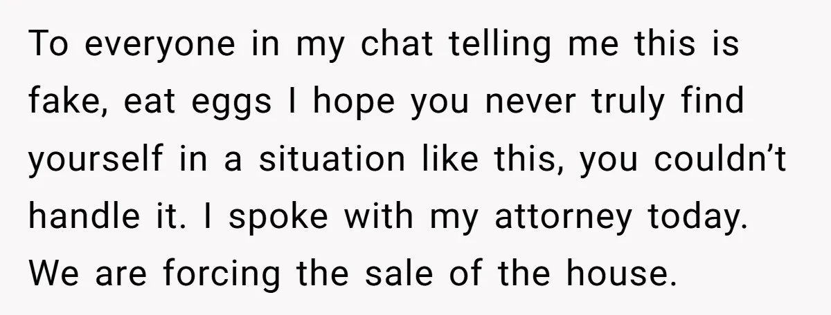 To everyone in my chat telling me this is fake, eat eggs I hope you never truly find yourself in a situation like this, you couldn’t handle it. I spoke...