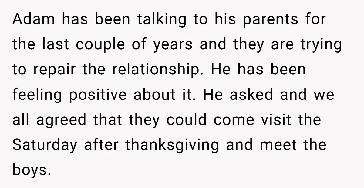 Adam has been talking to his parents for the last couple of years and they are trying to repair the relationship. He has been feeling positive about it. He asked...