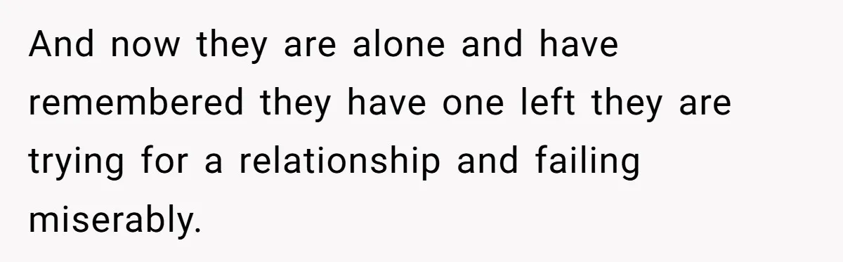 And now they are alone and have remembered they have one left they are trying for a relationship and failing miserably.