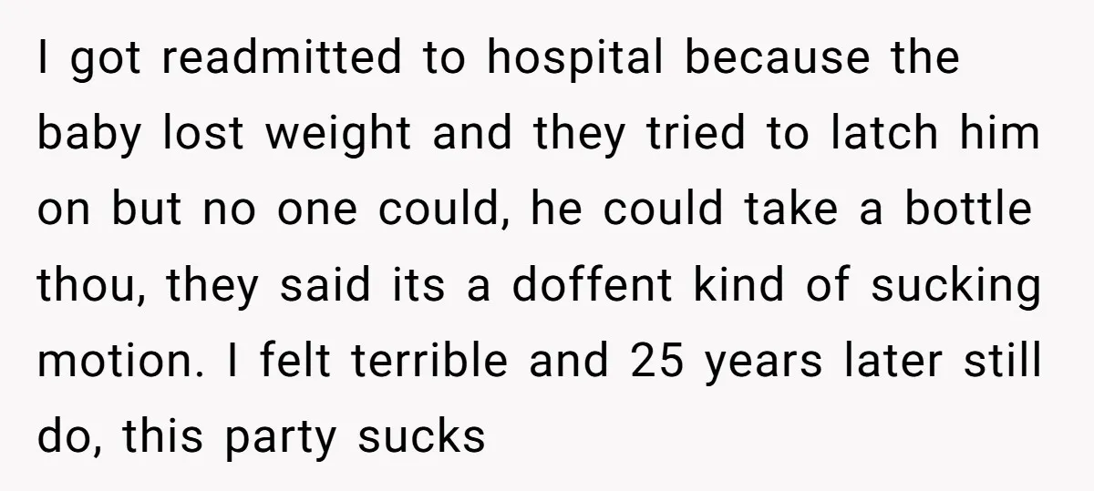 I got readmitted to hospital because the baby lost weight and they tried to latch him on but no one could, he could take a bottle thou, they said its...
