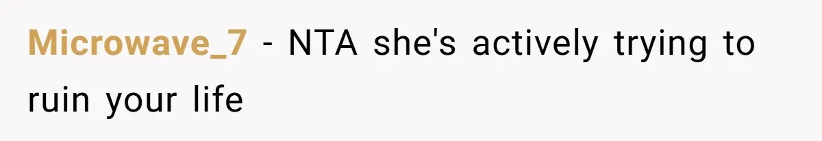 Microwave_7 − NTA she's actively trying to ruin your life