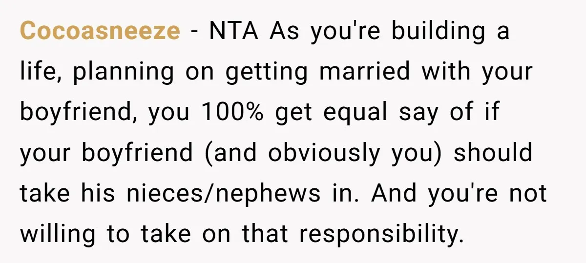 Cocoasneeze - NTA As you're building a life, planning on getting married with your boyfriend, you 100% get equal say of if your boyfriend (and obviously you) should take his...