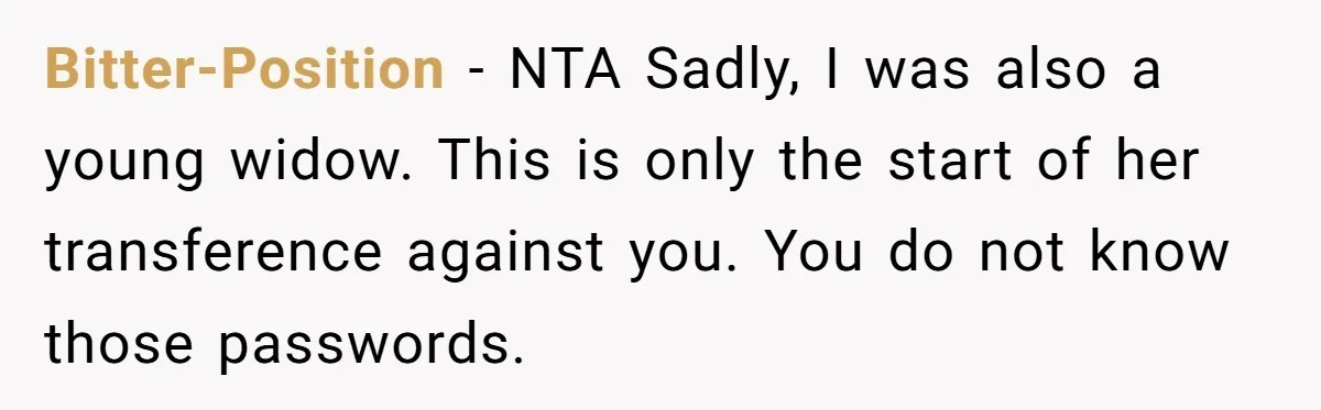 Bitter-Position − NTA Sadly, I was also a young widow. This is only the start of her transference against you. You do not know those passwords.