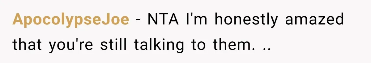 ApocolypseJoe - NTA I'm honestly amazed that you're still talking to them. ..