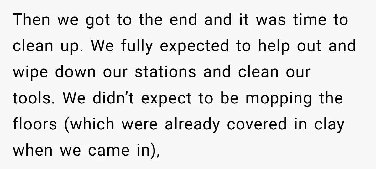 Then we got to the end and it was time to clean up. We fully expected to help out and wipe down our stations and clean our tools. We didn’t...