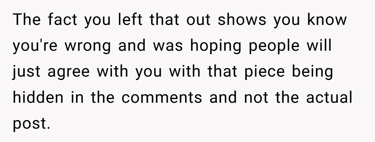 The fact you left that out shows you know you're wrong and was hoping people will just agree with you with that piece being hidden in the comments and not...