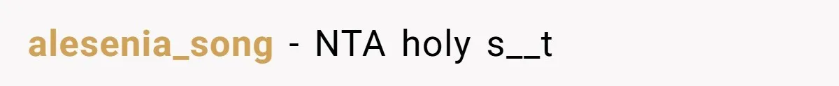 alesenia_song − NTA holy s__t