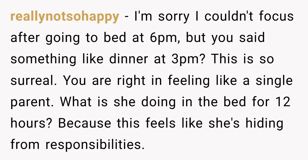 reallynotsohappy - I'm sorry I couldn't focus after going to bed at 6pm, but you said something like dinner at 3pm? This is so surreal. You are right in feeling...