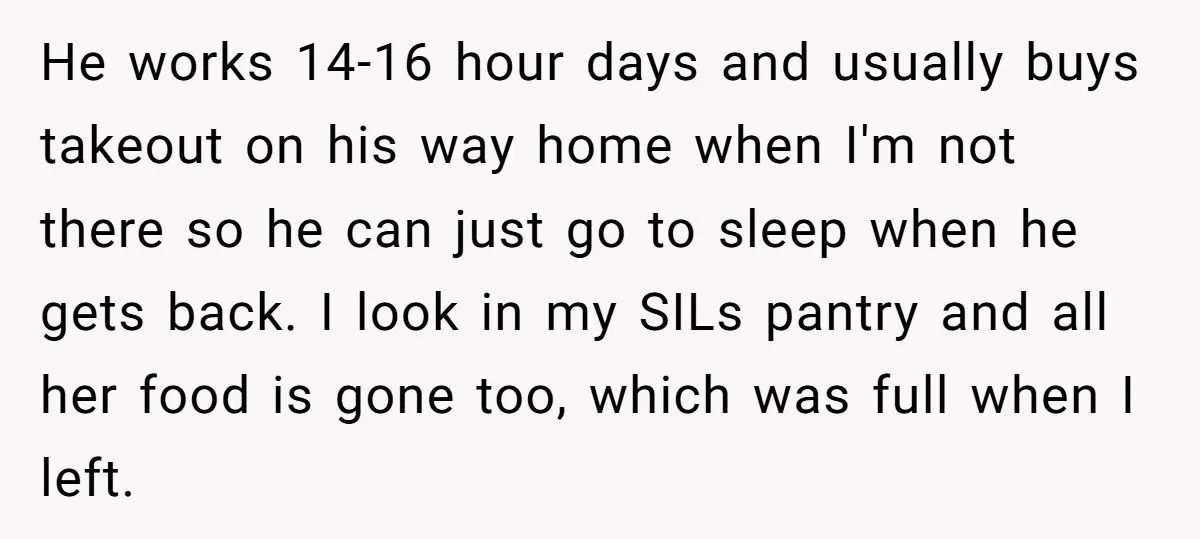 He works 14-16 hour days and usually buys takeout on his way home when I'm not there so he can just go to sleep when he gets back. I look...