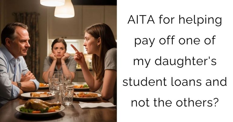 AITA for helping pay off one of my daughter’s student loans and not the others?