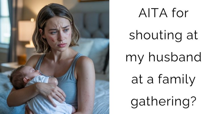 AITA for shouting at my husband at a family gathering?