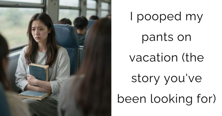 I pooped my pants on vacation (the story you’ve been looking for)