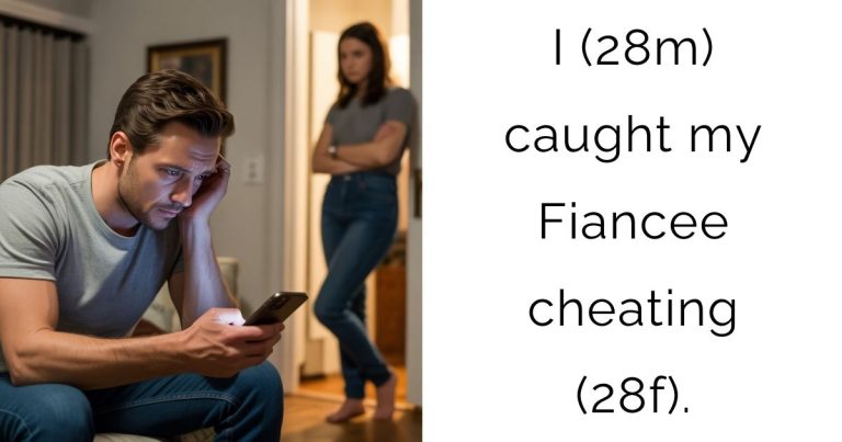 I (28m) caught my Fiancee cheating (28f).