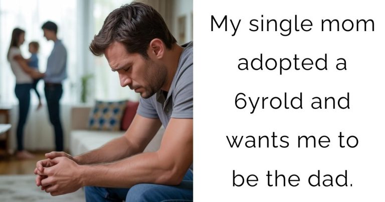 My single mom adopted a 6yrold and wants me to be the dad.